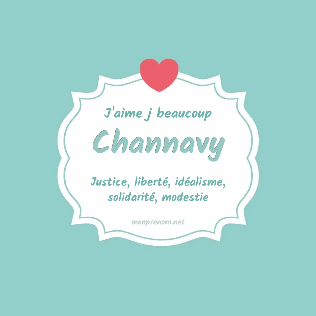 J'aime beaucoup Channavy