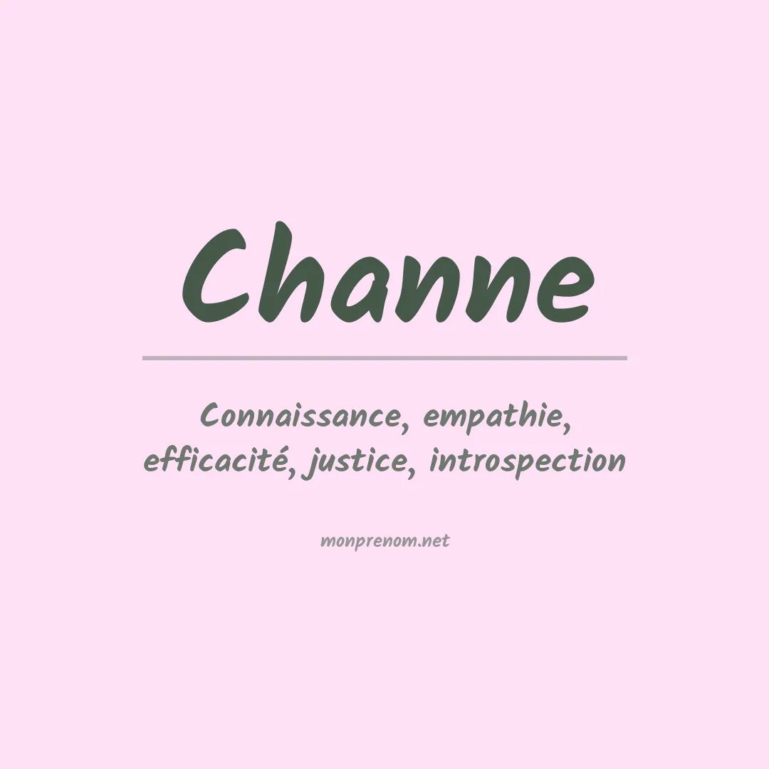 Signification du prénom Channe