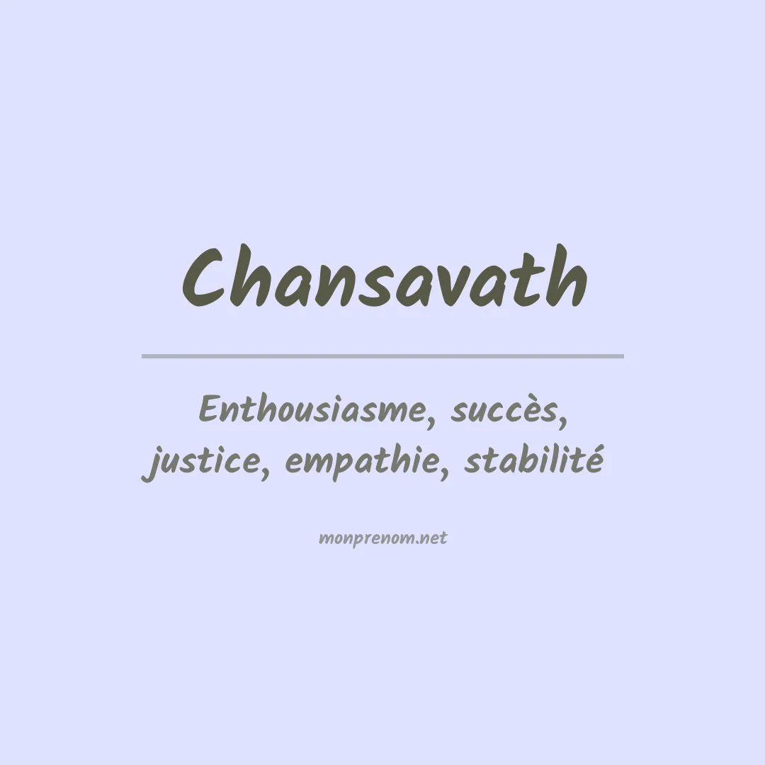 Signification du prénom Chansavath