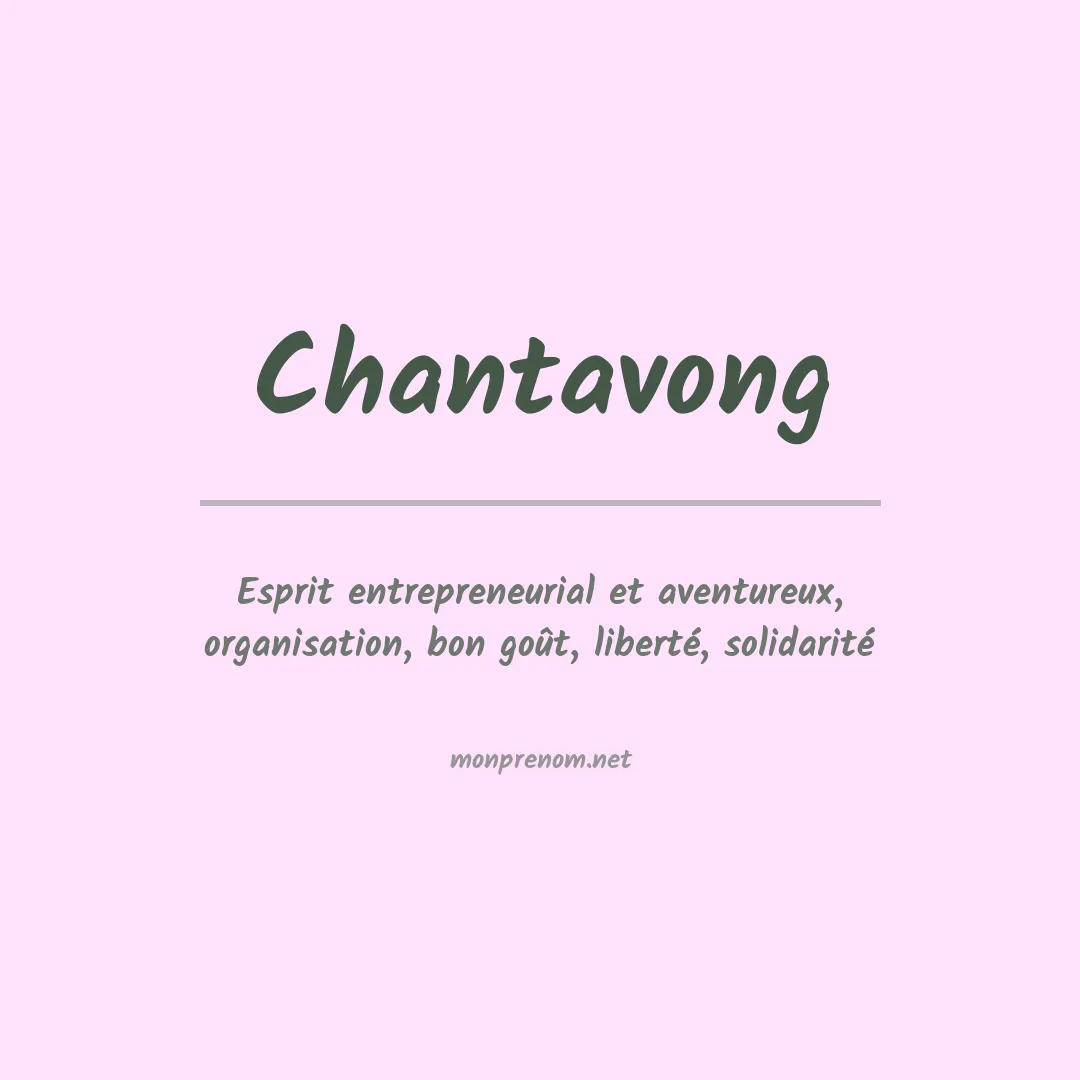 Signification du prénom Chantavong
