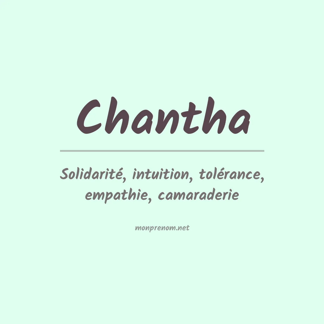 Signification du prénom Chantha