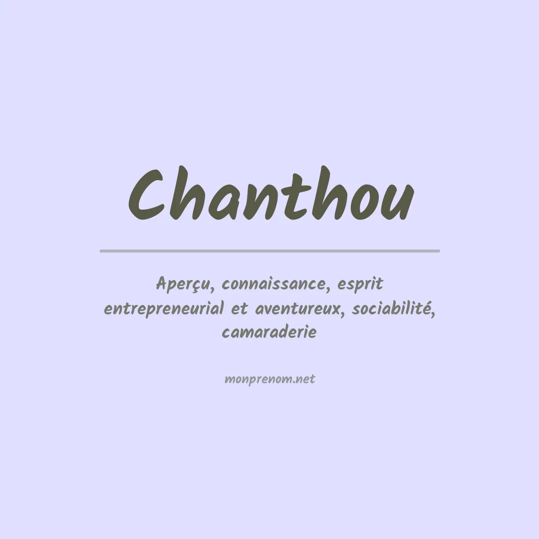 Signification du prénom Chanthou