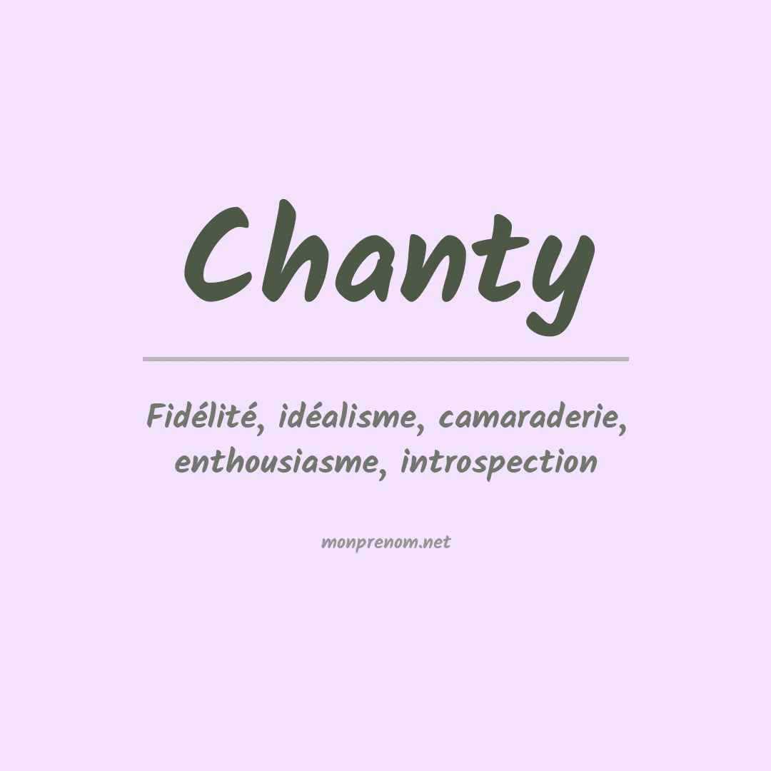 Signification du prénom Chanty