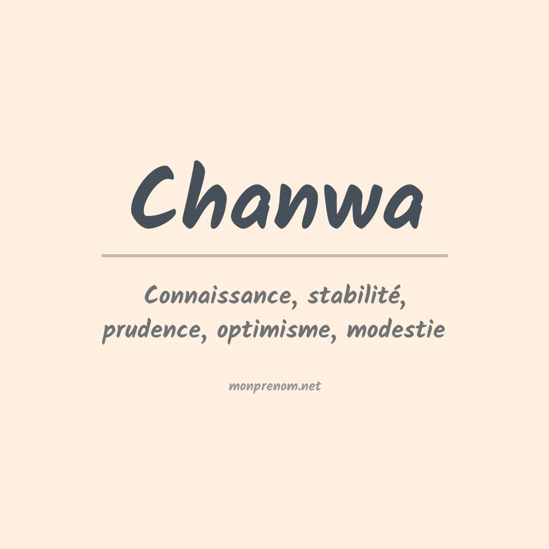 Signification du prénom Chanwa