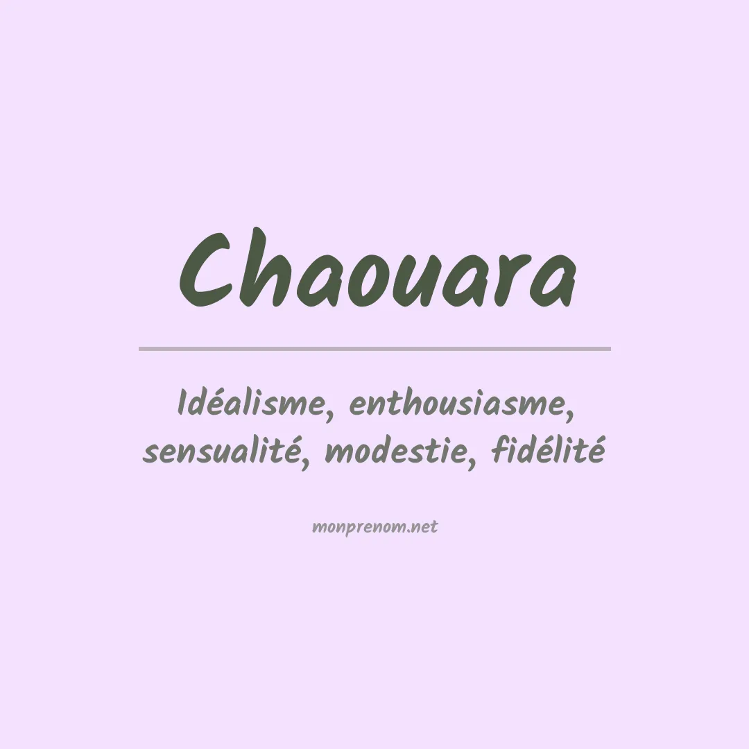 Signification du prénom Chaouara