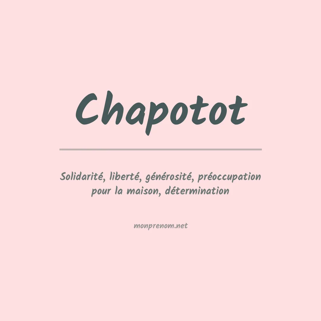 Signification du prénom Chapotot
