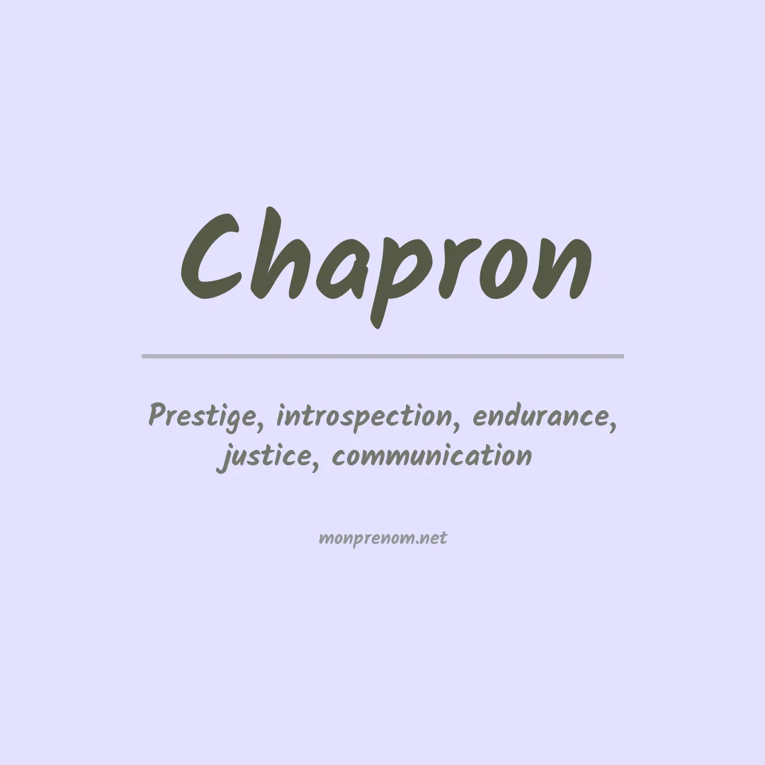 Signification du prénom Chapron