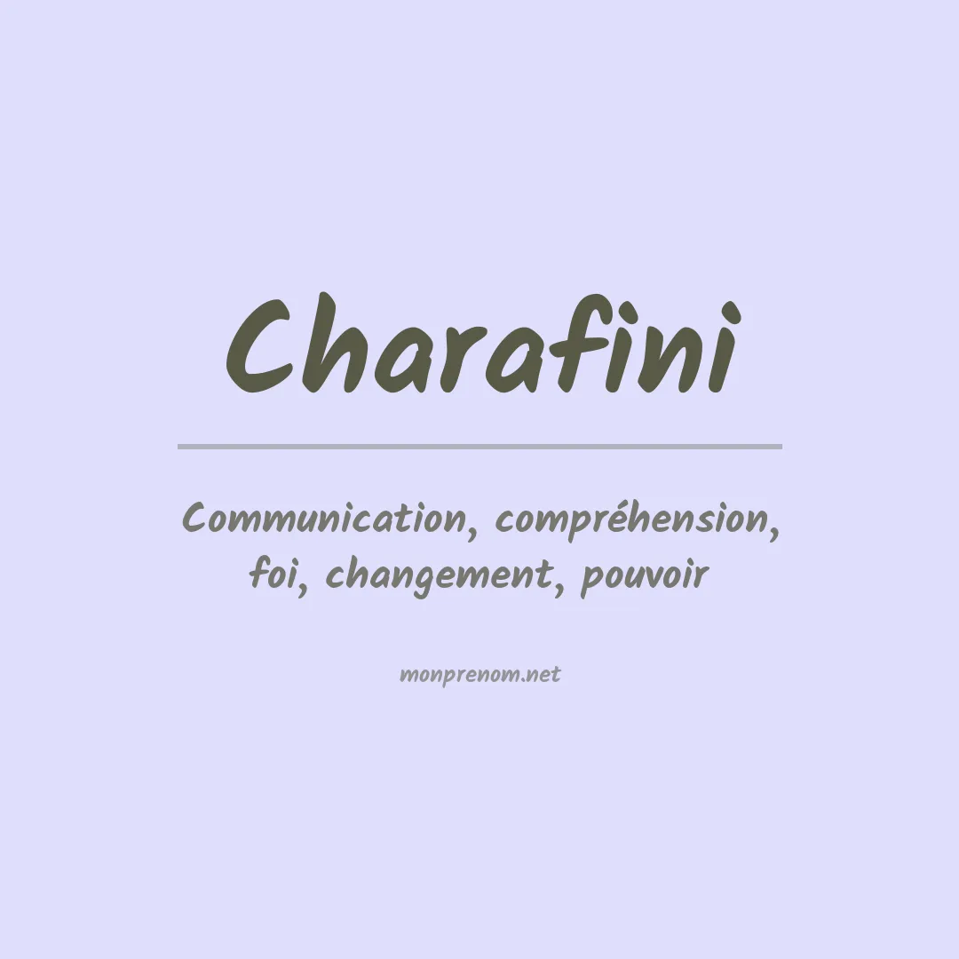 Signification du prénom Charafini