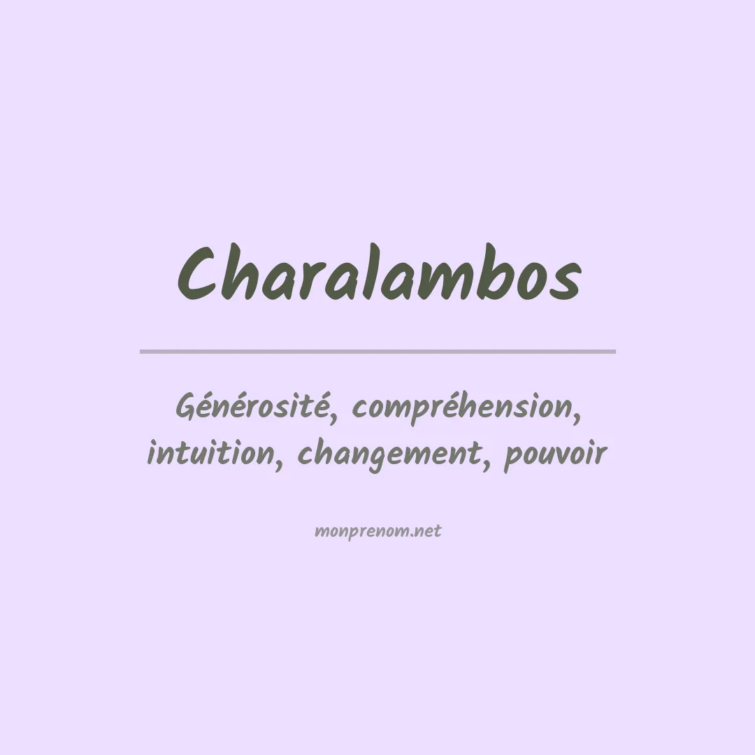 Signification du prénom Charalambos
