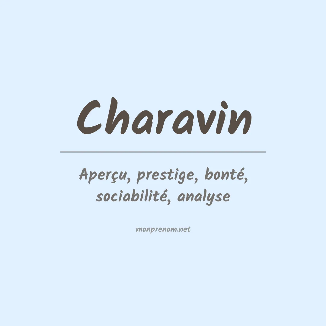 Signification du prénom Charavin
