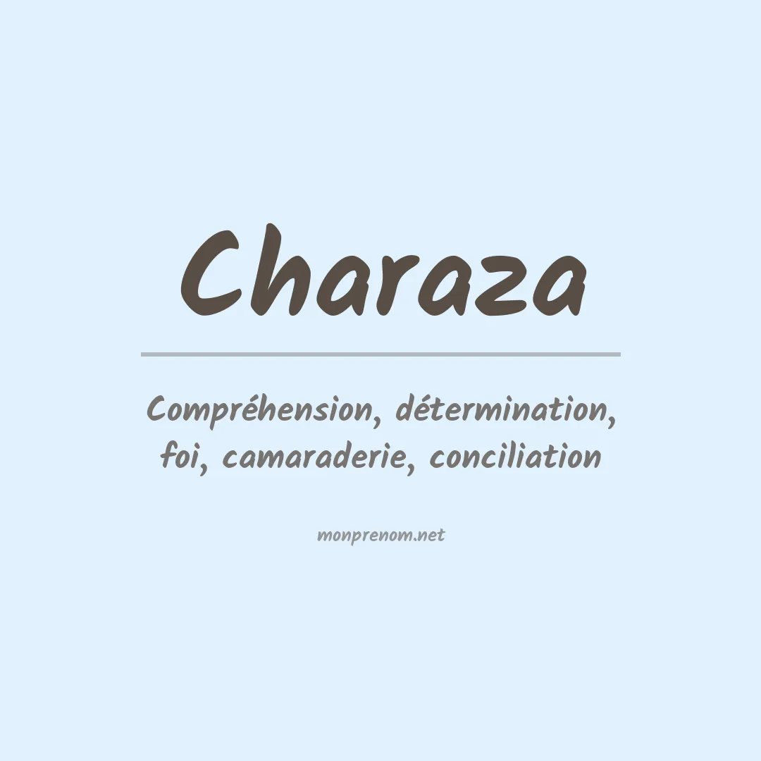 Signification du prénom Charaza