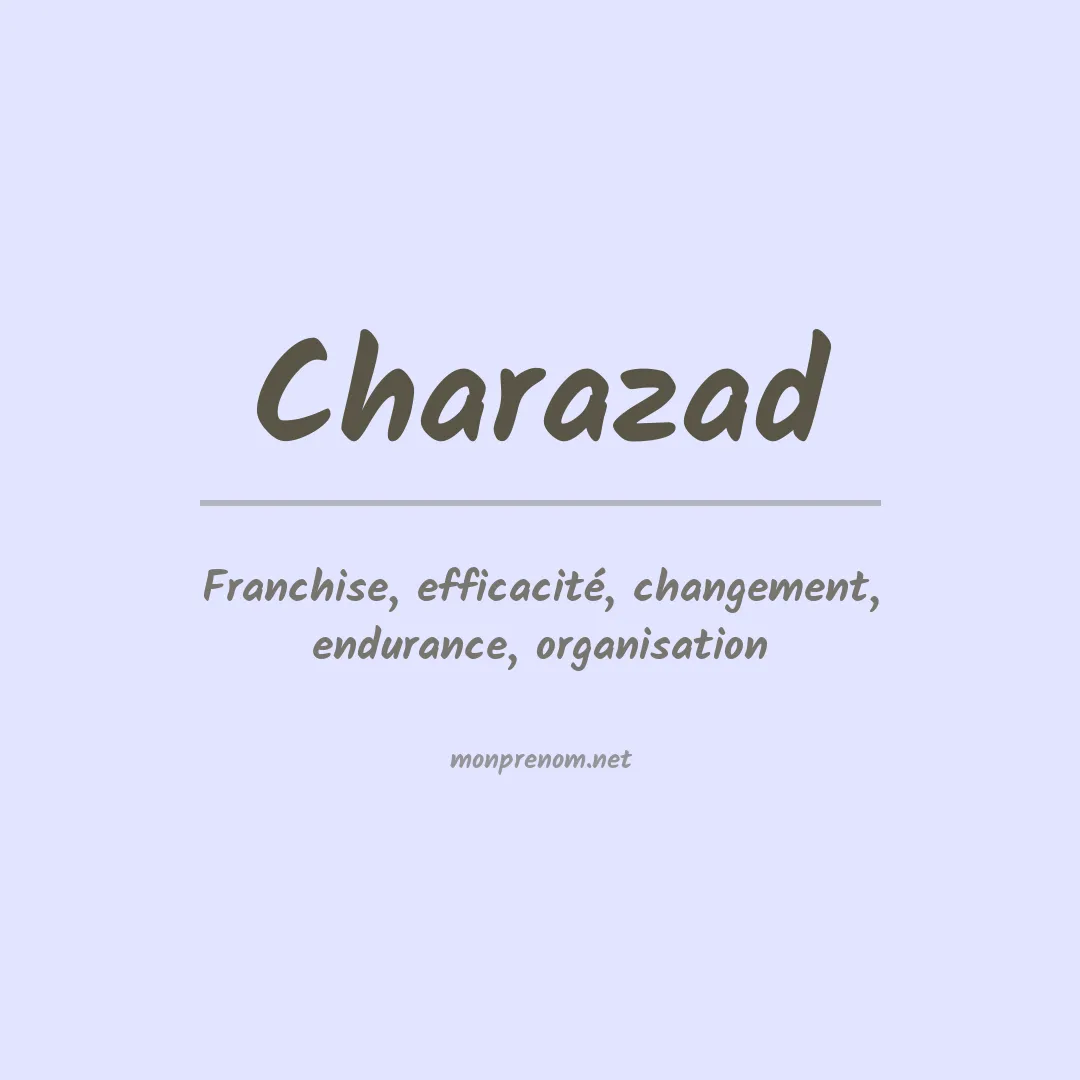 Signification du prénom Charazad
