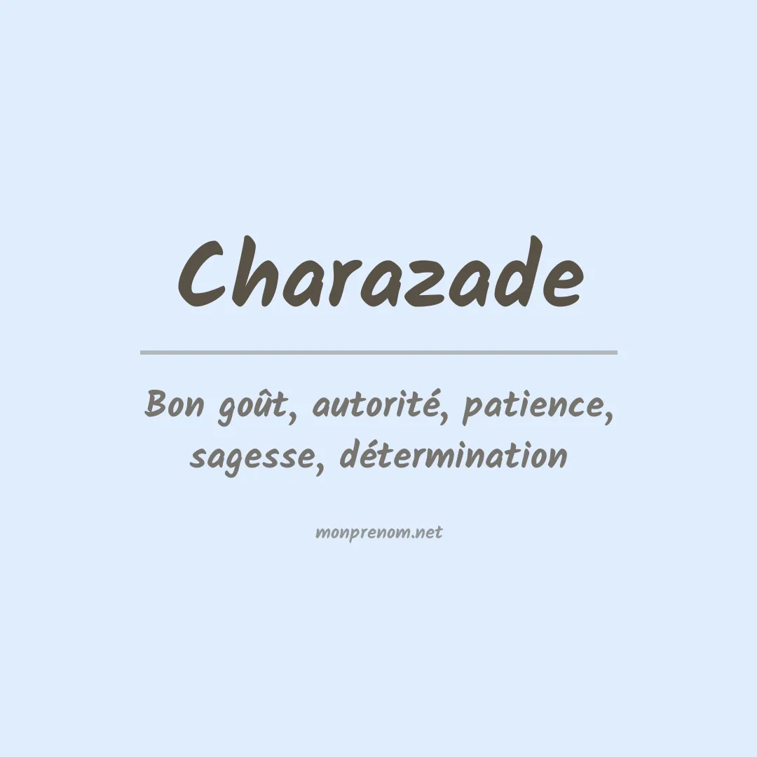 Signification du prénom Charazade