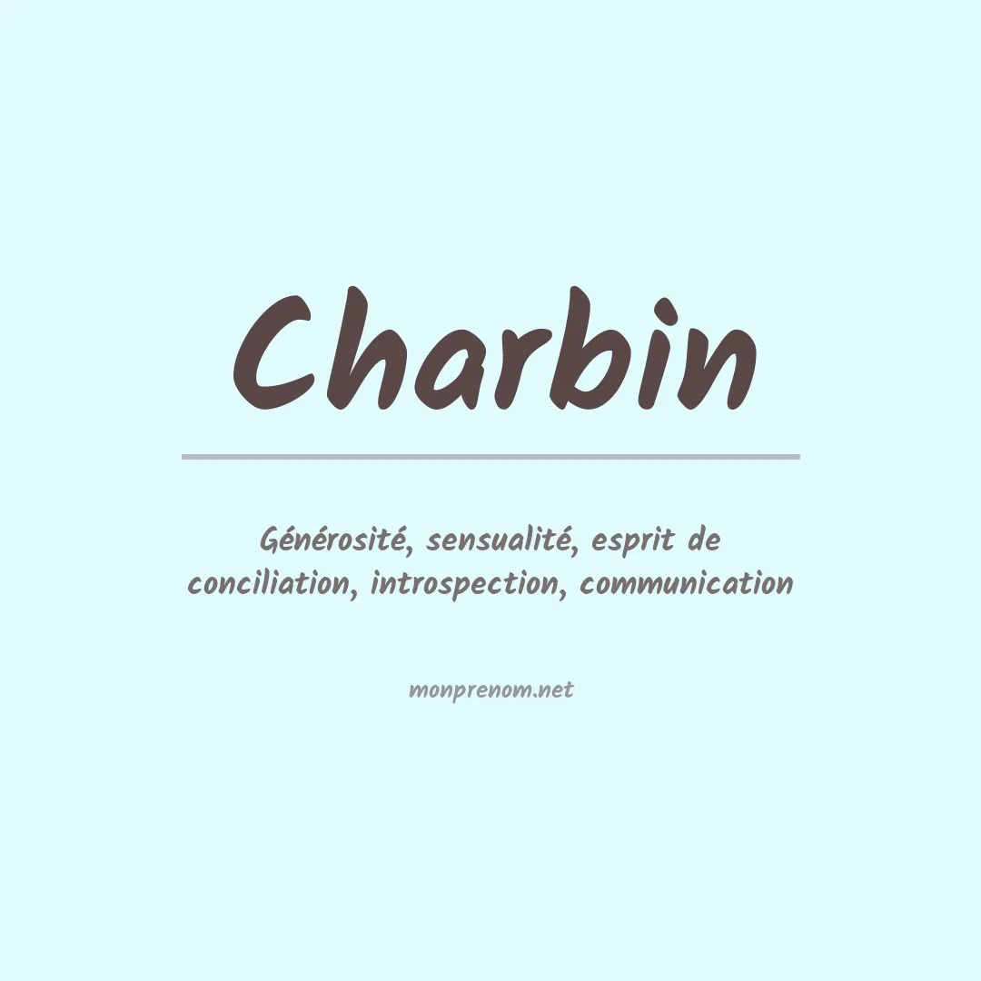 Signification du prénom Charbin