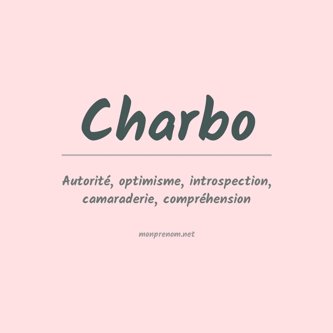 Signification du prénom Charbo