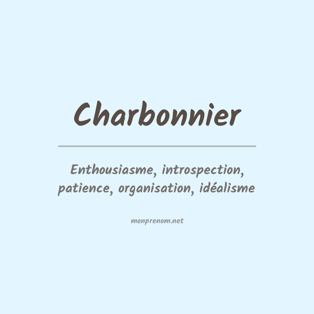 Signification du prénom Charbonnier