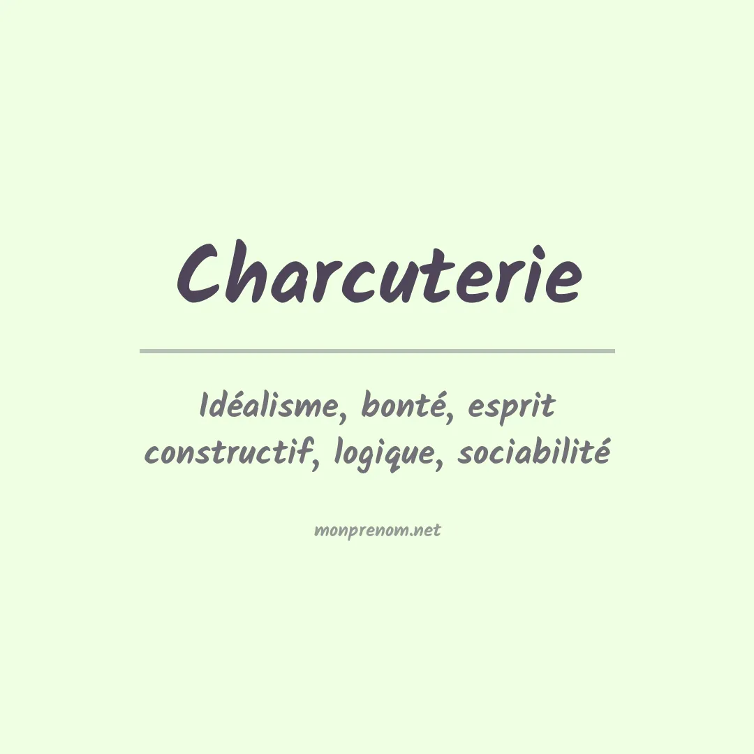 Signification du prénom Charcuterie