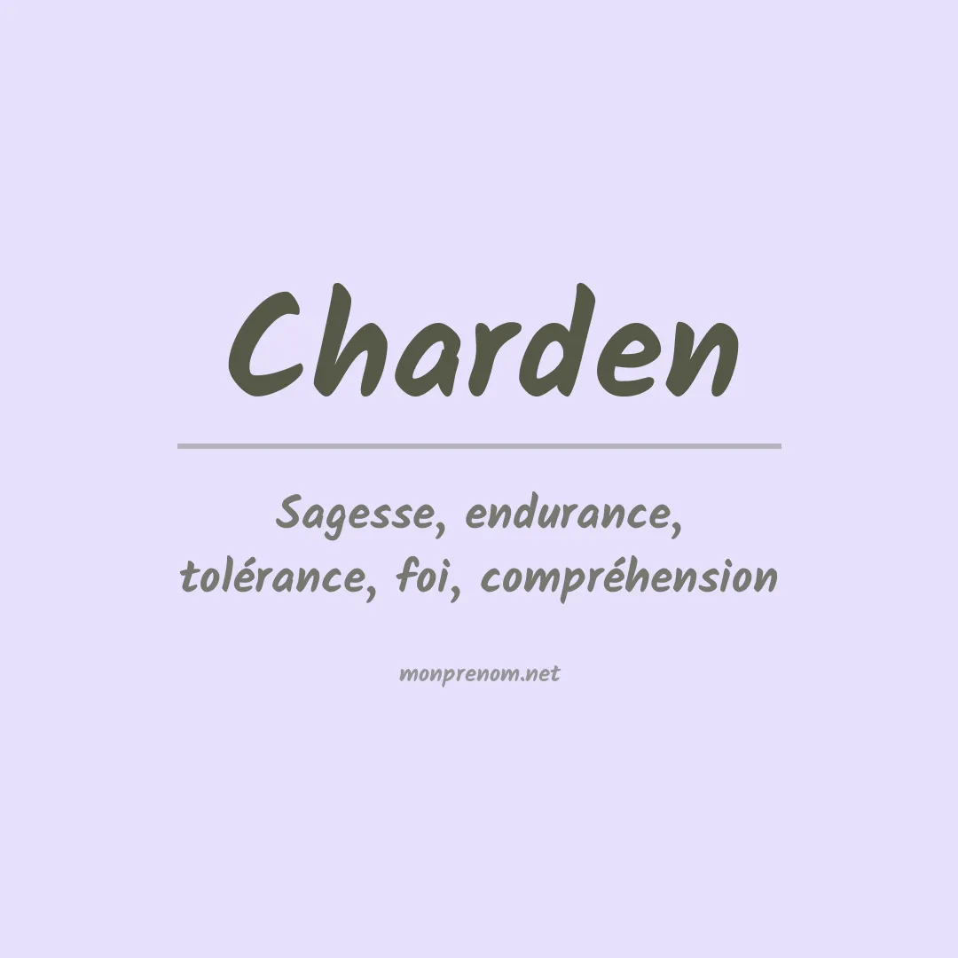 Signification du prénom Charden