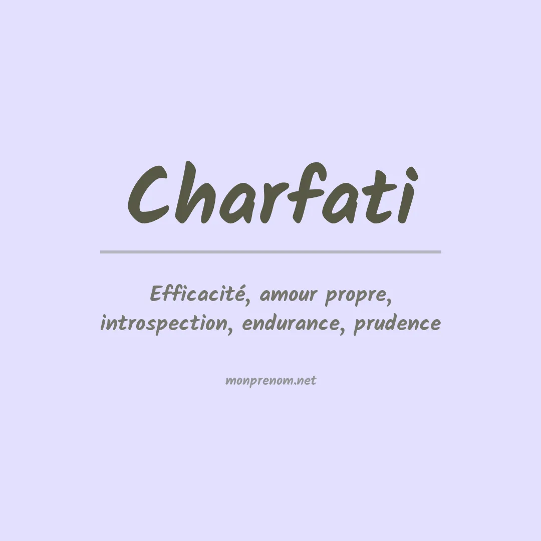 Signification du prénom Charfati