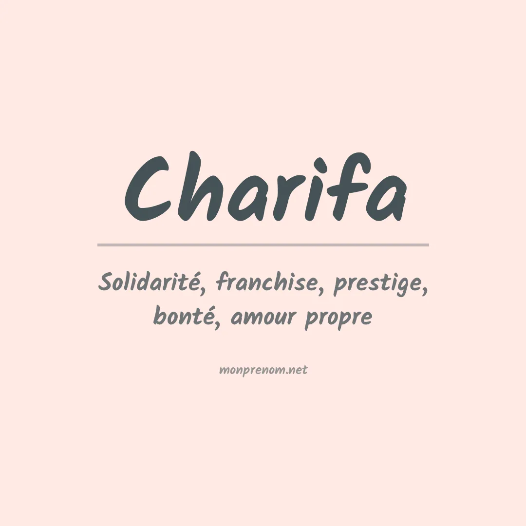 Signification du prénom Charifa