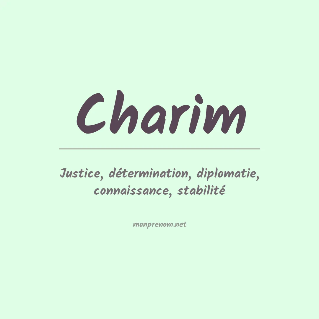 Signification du prénom Charim