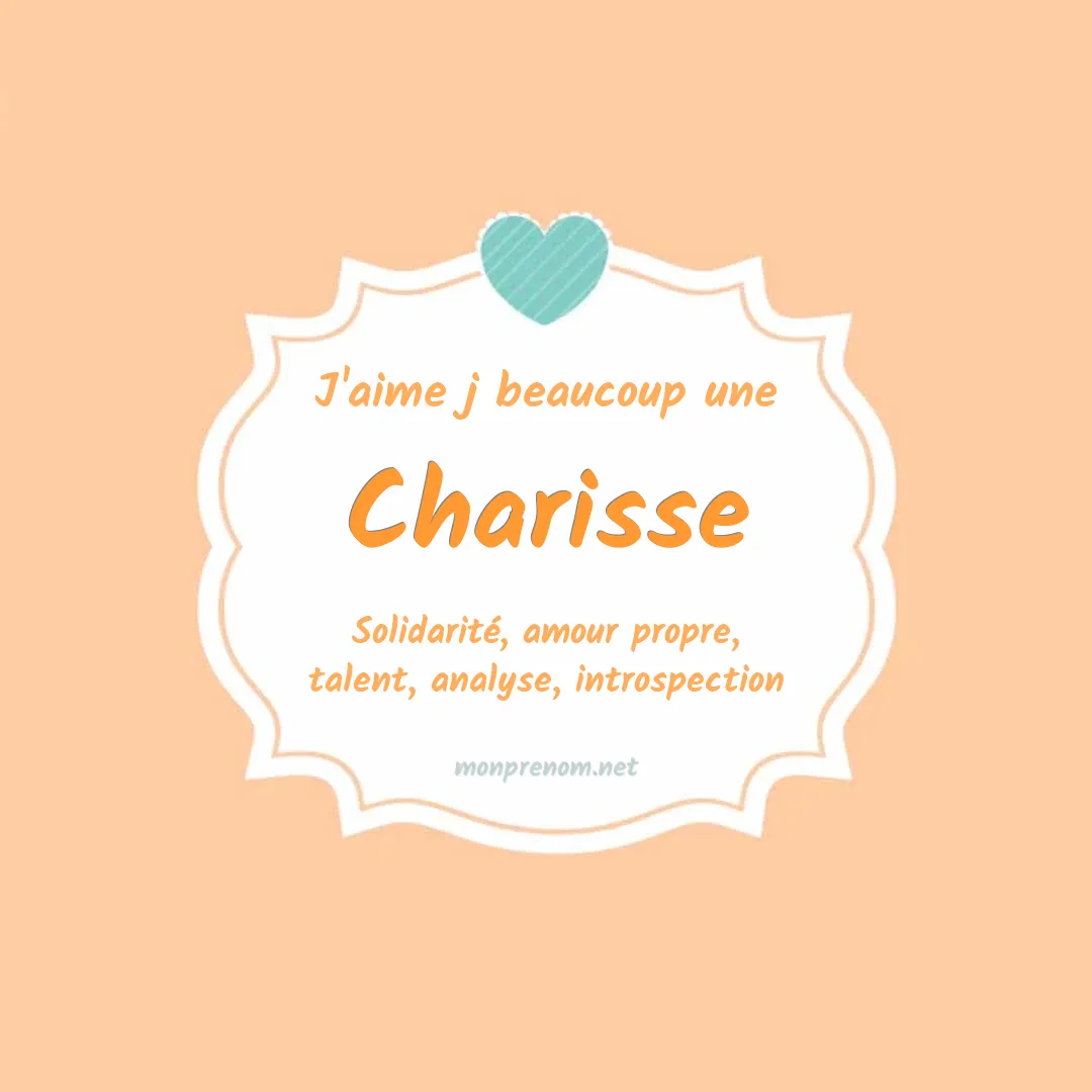 J'aime beaucoup Charisse