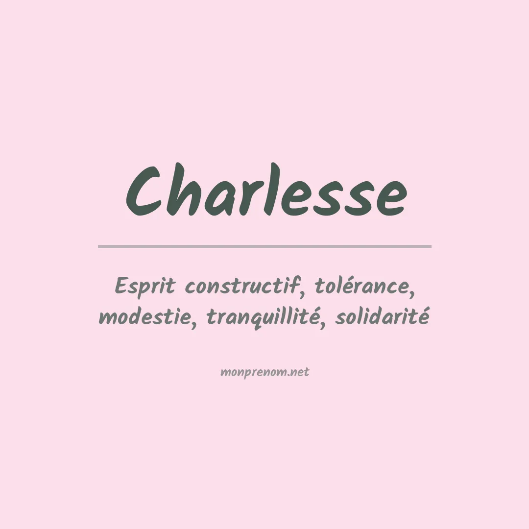 Signification du prénom Charlesse