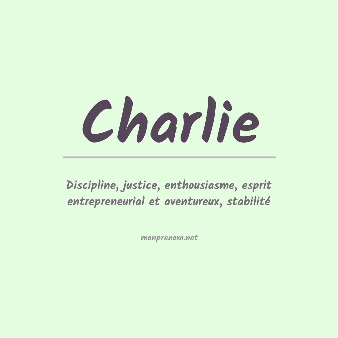 Signification du prénom Charlie