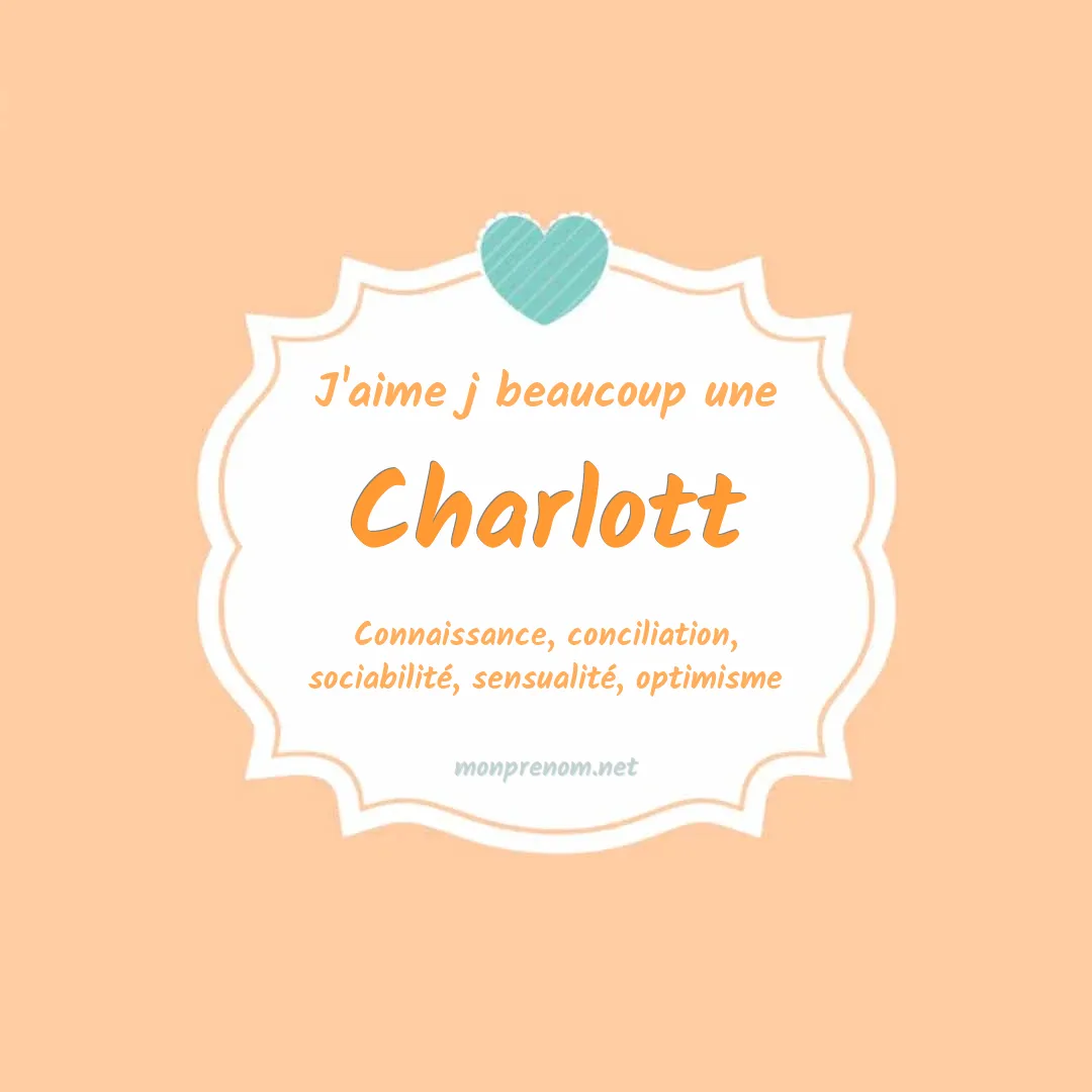 J'aime beaucoup Charlott