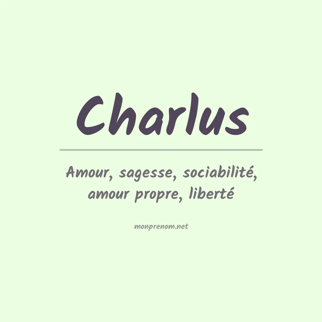 Signification du prénom Charlus