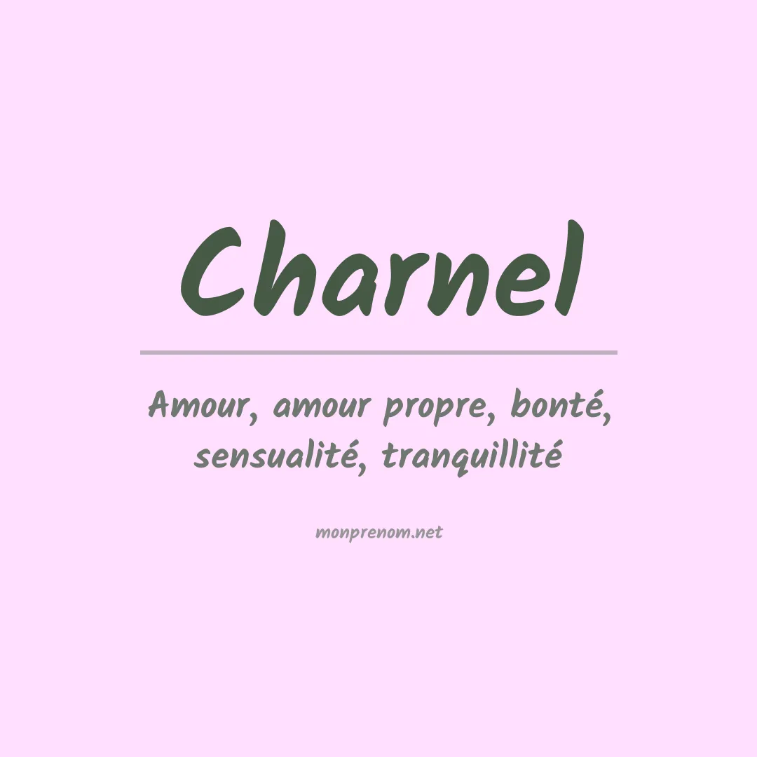 Signification du prénom Charnel