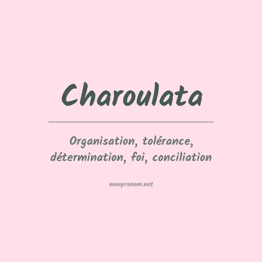 Signification du prénom Charoulata