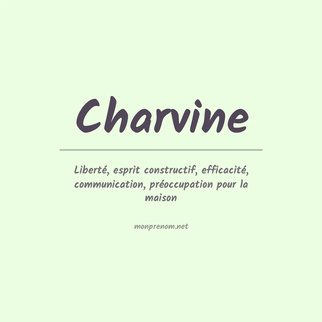 Signification du prénom Charvine