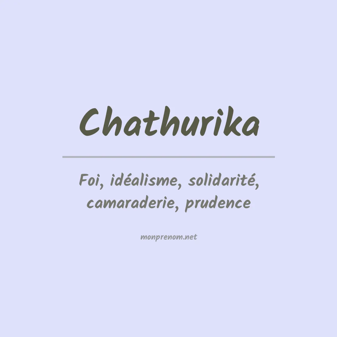 Signification du prénom Chathurika