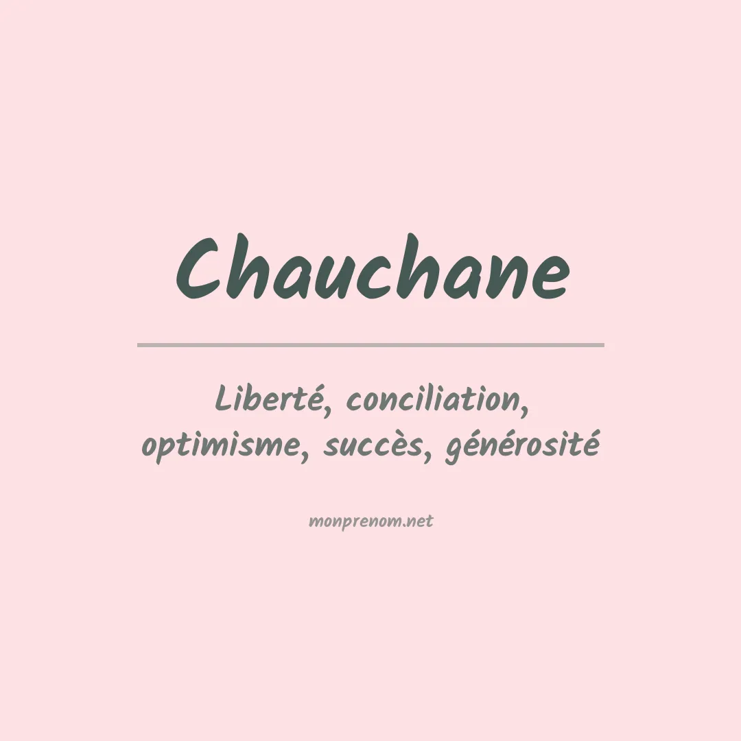 Signification du prénom Chauchane