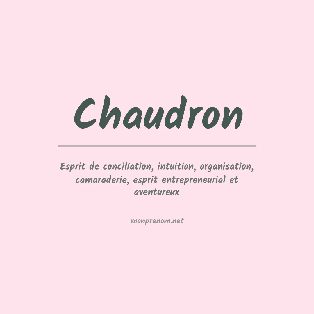 Signification du prénom Chaudron