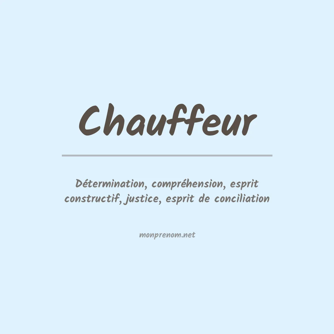 Signification du prénom Chauffeur