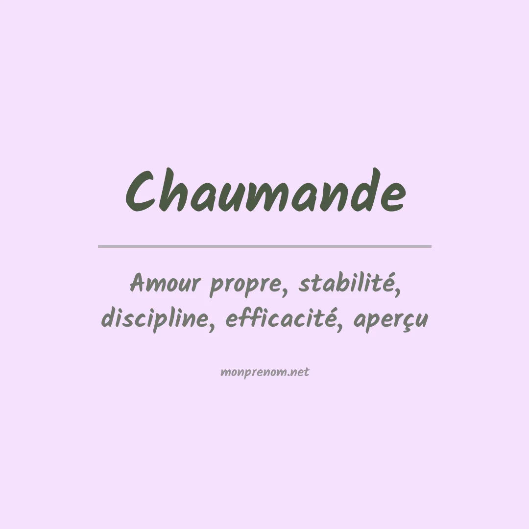 Signification du prénom Chaumande