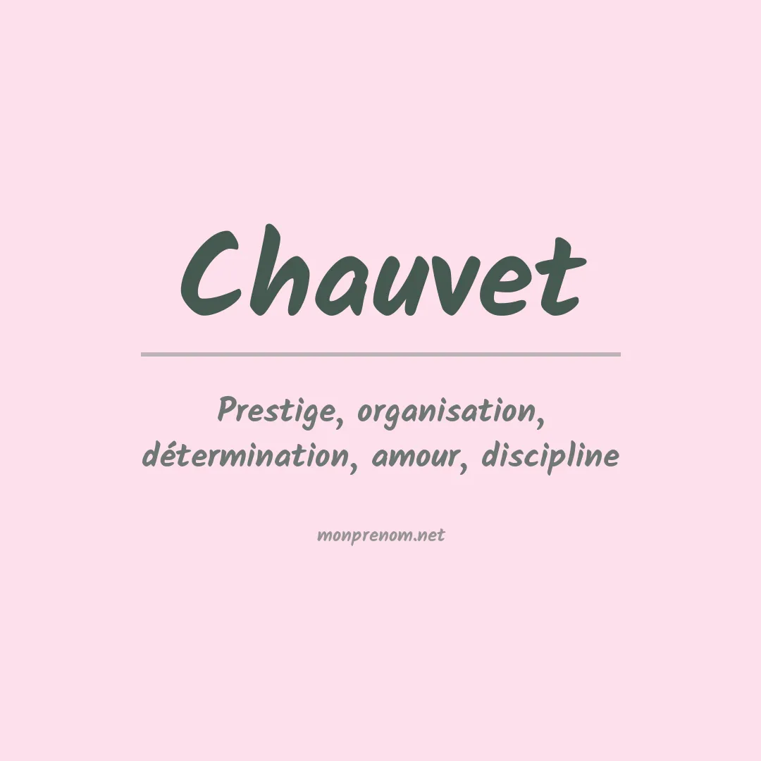 Signification du prénom Chauvet