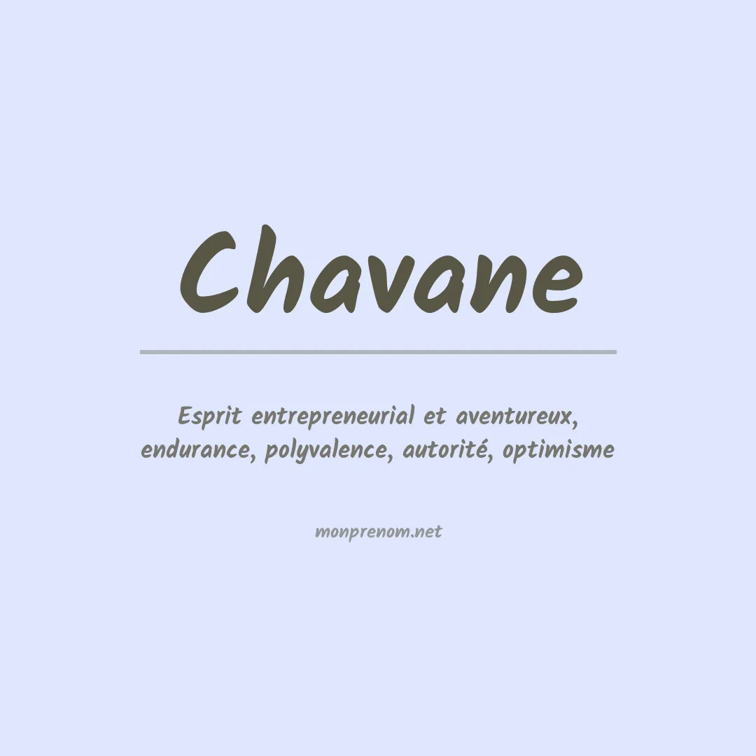 Signification du prénom Chavane