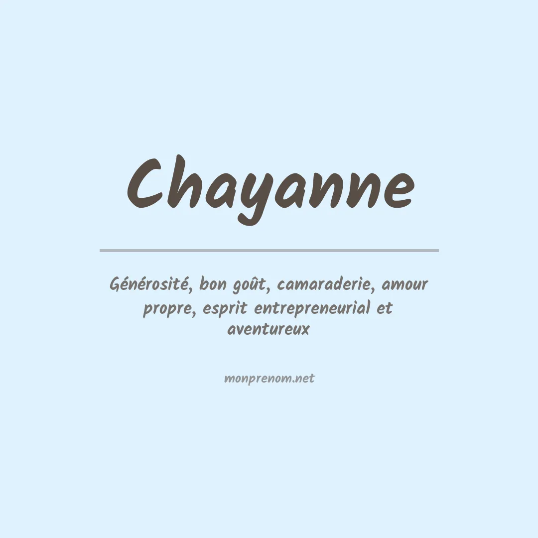 Signification du prénom Chayanne