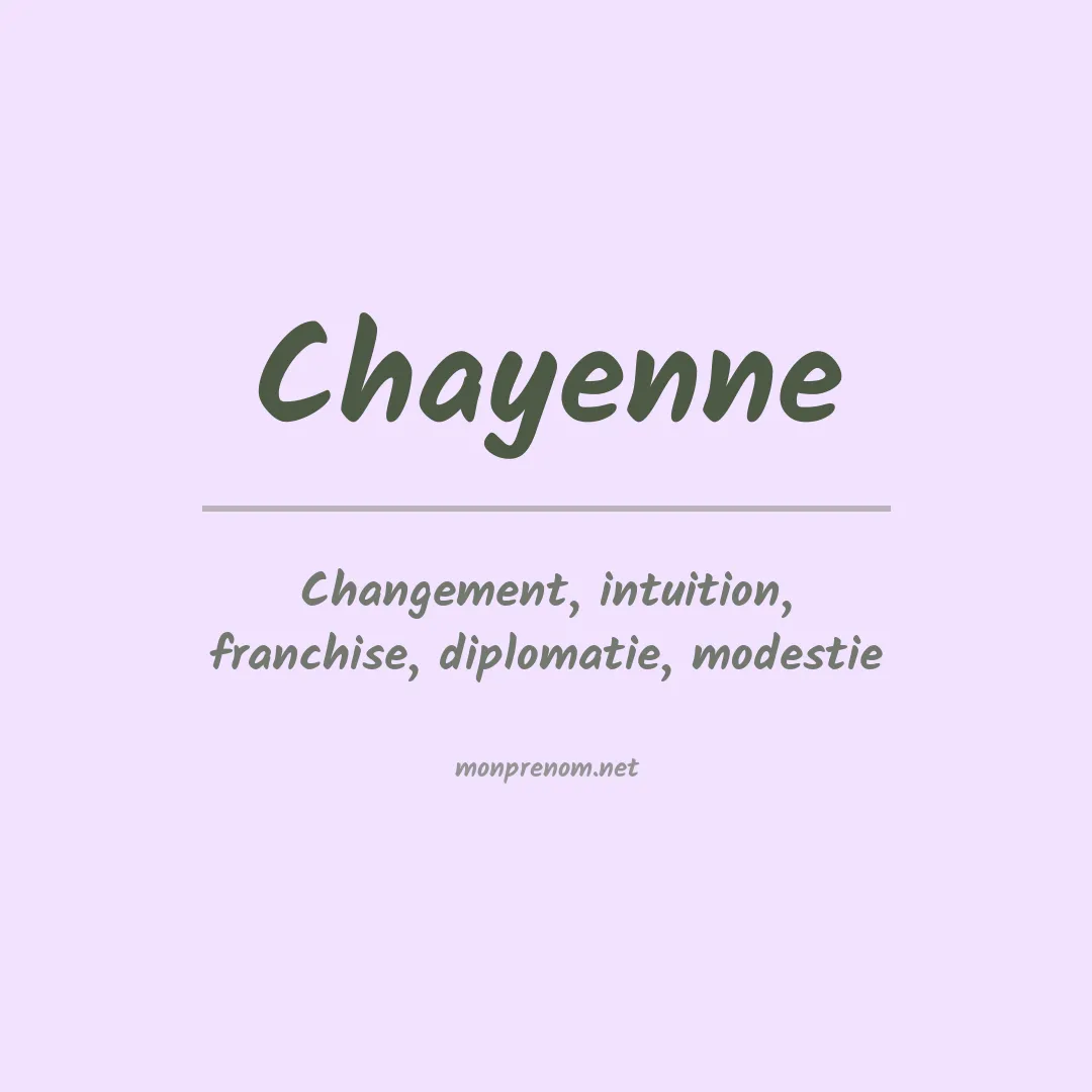 Signification du prénom Chayenne