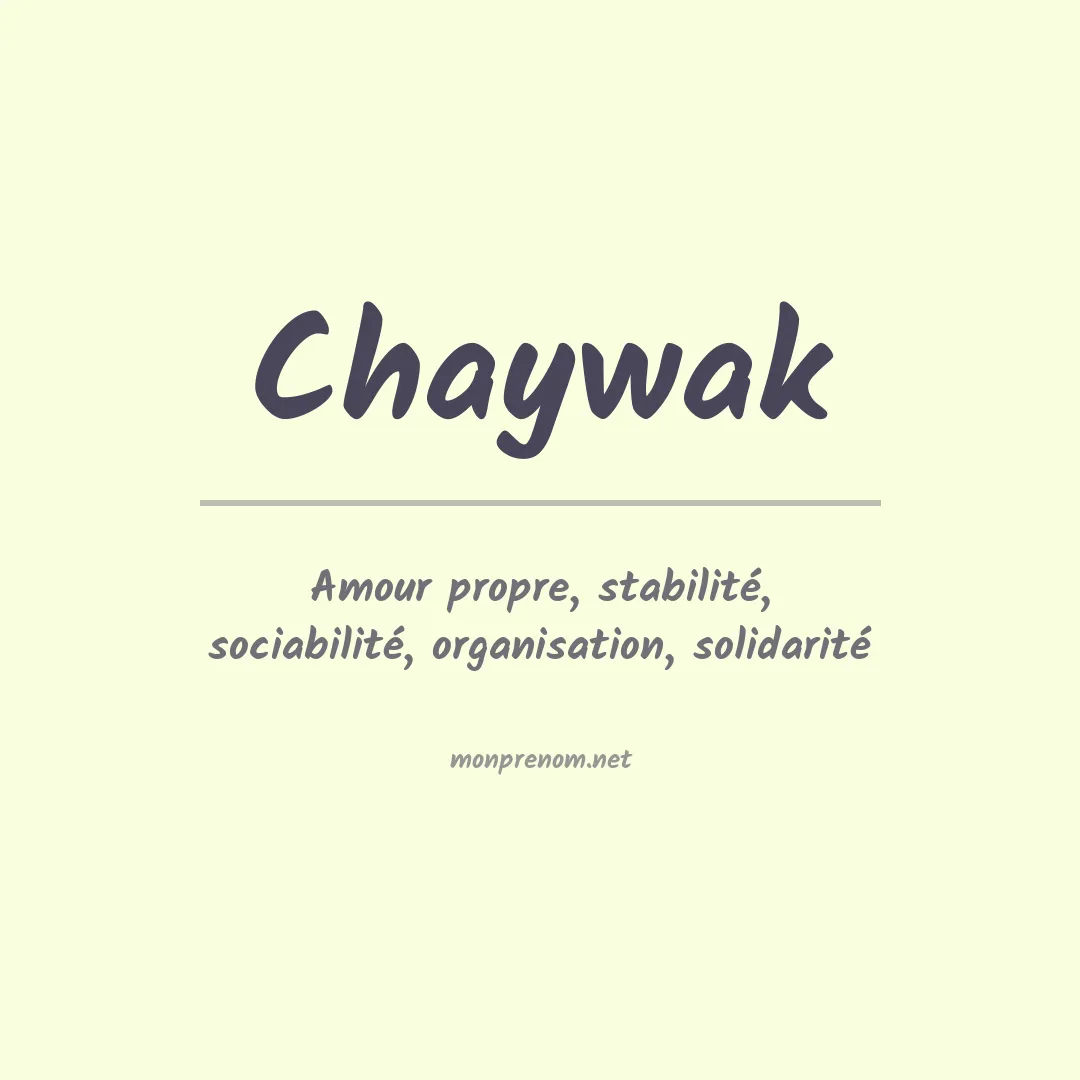 Prénom Chaywak