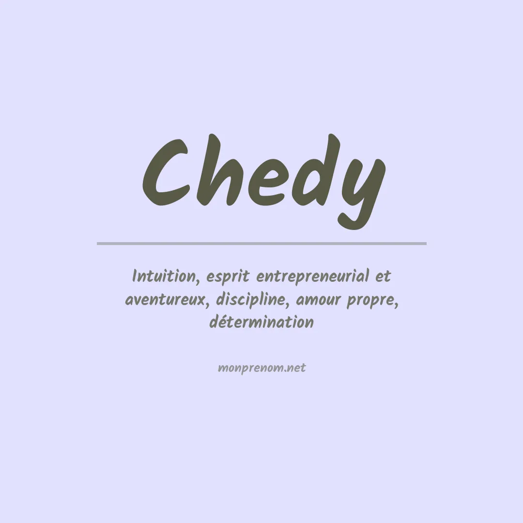 Signification du prénom Chedy