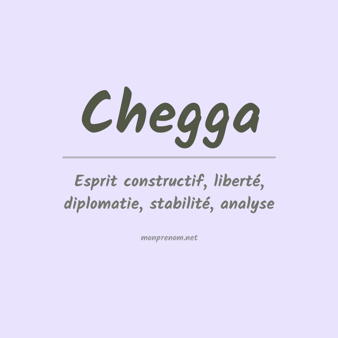 Signification du prénom Chegga