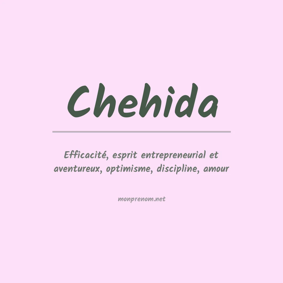 Signification du prénom Chehida