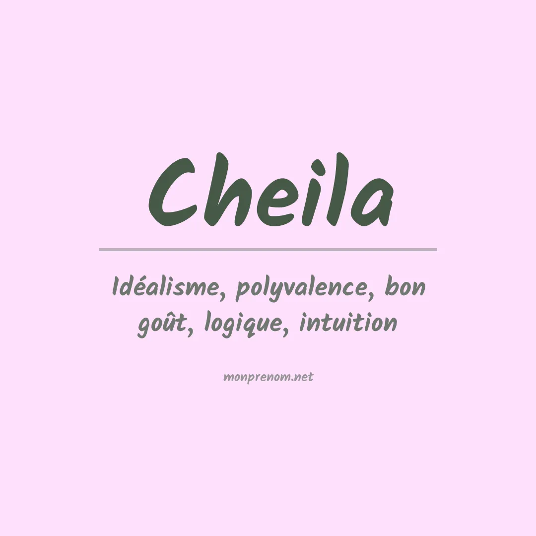 Signification du prénom Cheila