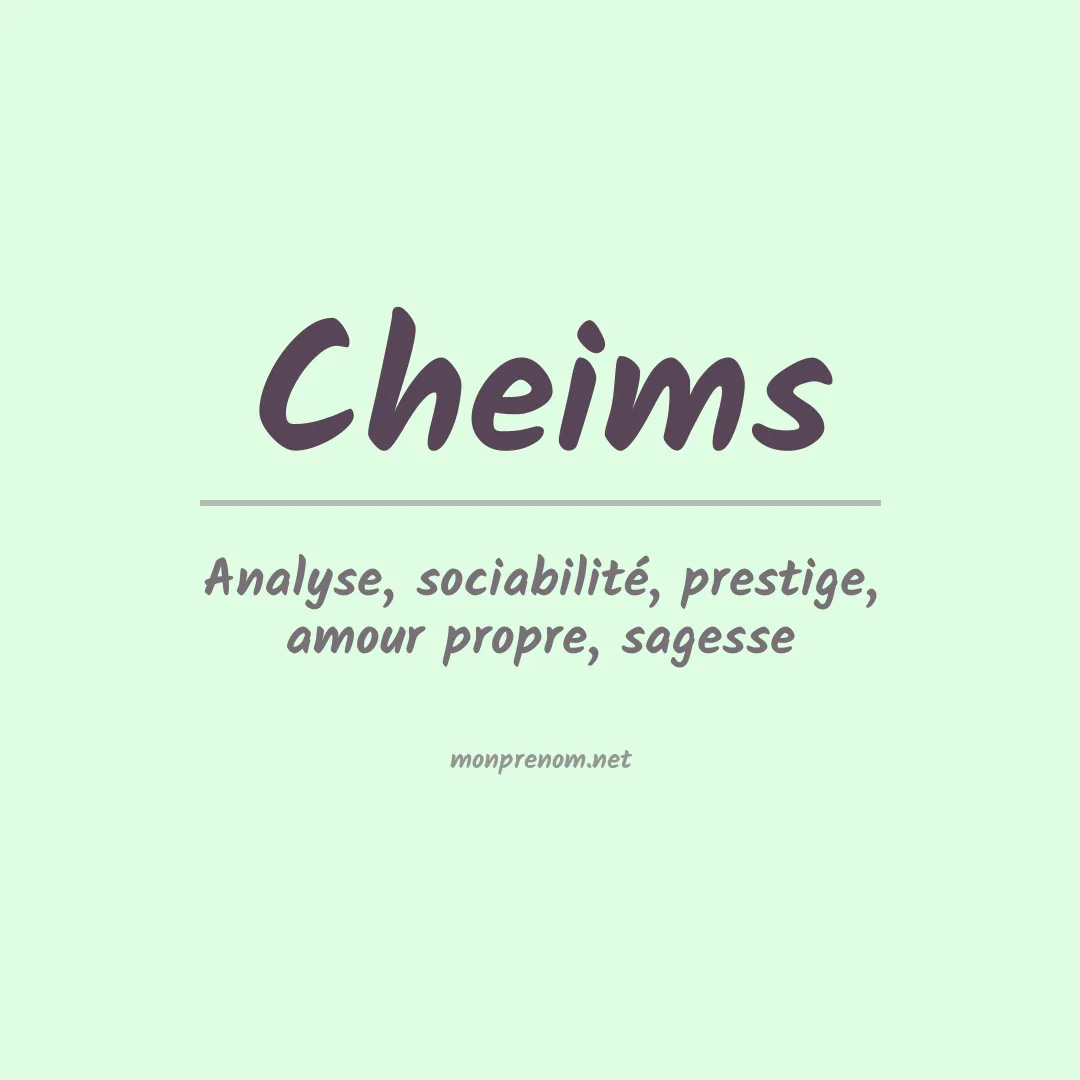Signification du prénom Cheims