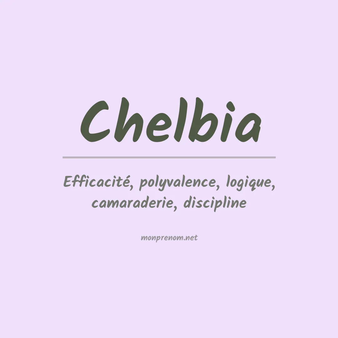 Signification du prénom Chelbia