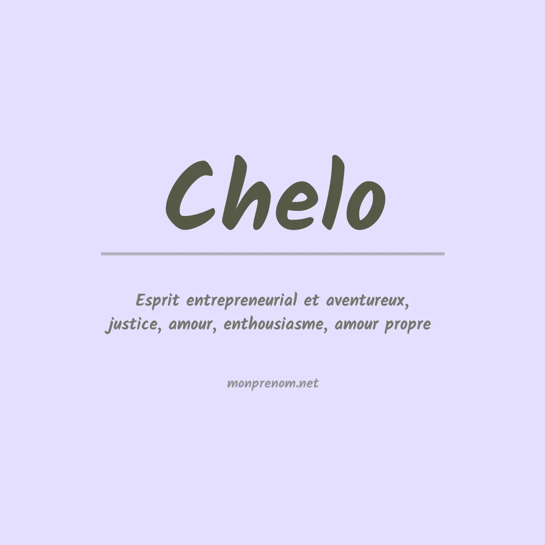 Signification du prénom Chelo